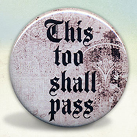 This Too Shall Pass Neutral