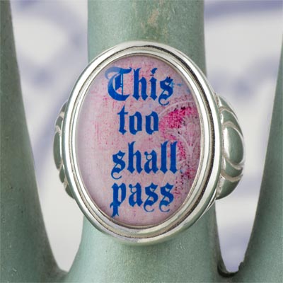 This Too Shall Pass